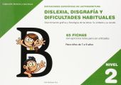 DISLEXIA NIVEL 2 DISGRAFIA Y DIFICULTADES HABITUAL