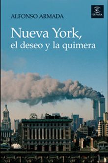 Nueva York, el deseo y la quimera