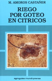 Riego por goteo en cítricos