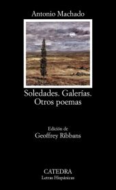 SOLEDADES. GALERIAS. OTROS POEMAS
