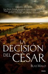 DECISION DEL CESAR, LA