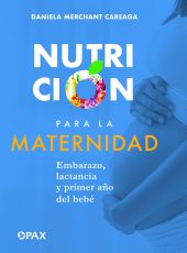 NUTRICIÓN PARA LA MATERNIDAD