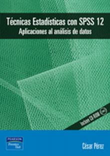 TECNICAS ESTADISTICAS CON SPSS 12 EDICION