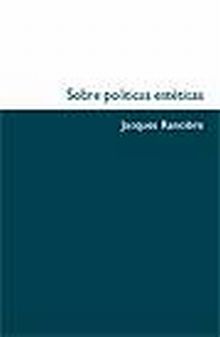 Sobre políticas estéticas