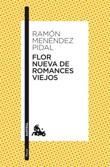 FLOR NUEVA DE ROMANCES VIEJOS