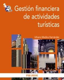 Gestión financiera de actividades turísticas