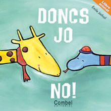 Doncs jo no!