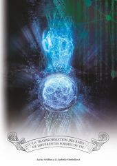 LA TRANSFORMATION DES ÂMES DE DIFFÉRENTES FORMES DE VIE