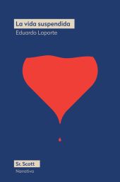 VIDA SUSPENDIDA, LA