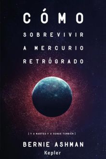 Cómo sobrevivir a Mercurio retrógrado