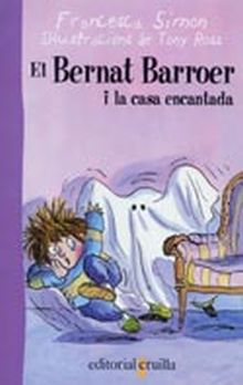 EL BERNAT BARROER I LA CASA ENCANTADA