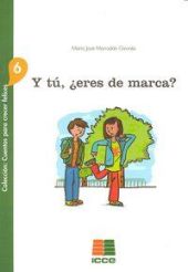 Y TU ERES DE MARCAS