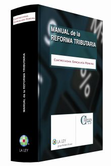 MANUAL DE LA REFORMA TRIBUTARIA
