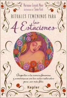 RITUALES FEMENINOS PARA LAS CUATRO ESTACIONES