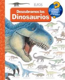 ¿QUÉ?... TODO SOBRE LOS DINOSAURIOS