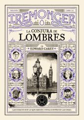 Trilogía IREMONGER 3: La conjura de Lombres (edición EPub)