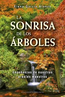SONRISA DE LOS ARBOLES, LA