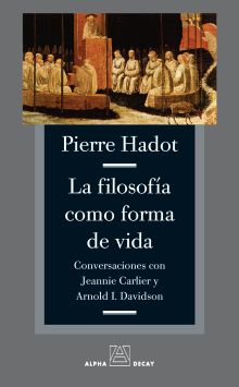 LA FILOSOFIA COMO FORMA DE VIDA