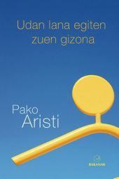 UDAN LANA EGITEN ZUEN GIZONA