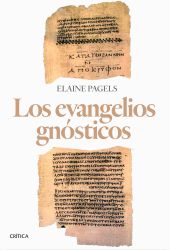 LOS EVANGELIOS GNOSTICOS
