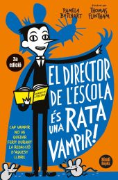 EL DIRECTOR DE LESCOLA ES UNA RATA VAMPIR