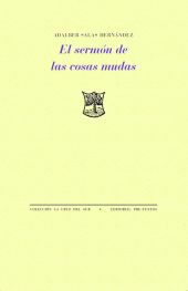 SERMON DE LAS COSAS MUDAS, EL