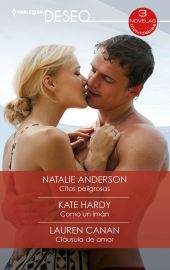 Citas peligrosas Como un imán Cláusula de amor