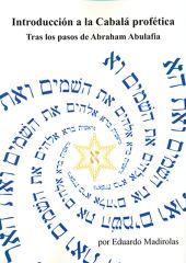 INTRODUCCION A LA CABALA PROFETICA