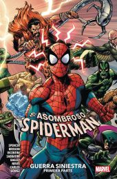 ASOMBROSO SPIDERMAN 17, EL. GUERRA SINIESTRA. PRIMERA PARTE