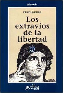 Los extravíos de la libertad
