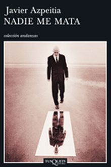 NADIE ME MATA A-632