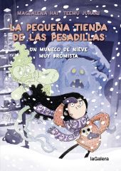 LA PEQUEÑA TIENDA DE LAS PESADILLAS 3. UN MUÑECO DE NIEVE MUY BROMISTA