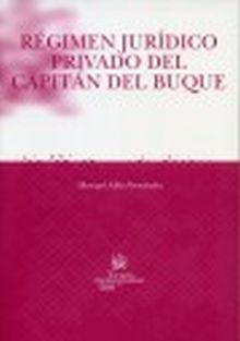 REGIMEN JURIDICO PRIVADO DEL CAPITAN DEL BUQUE