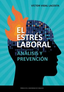 EL ESTRES LABORAL. ANALISIS Y PREVENCION