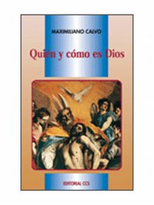 QUIÉN Y CÓMO ES DIOS