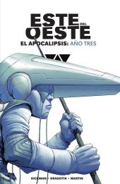 ESTE DEL OESTE EL APOCALIPSIS AÑO TRES
