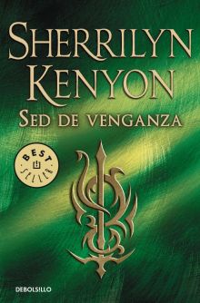 Sed de venganza (Cazadores Oscuros 20)