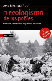 ECOLOGISMO DE LOS POBRES, EL