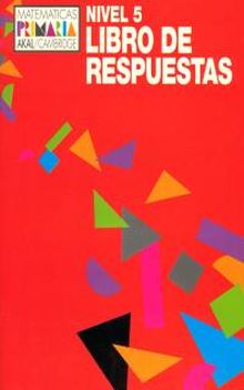 MATEMÁTICAS PRIMARIA 5 LIBRO DE RESPUESTAS.