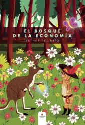 EL BOSQUE DE LA ECONOMÍA