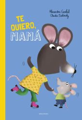 TE QUIERO, MAMA!