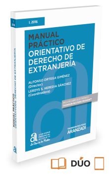 Manual práctico orientativo de Derecho de extranjería (Papel + e-book)