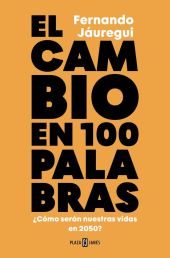 CAMBIO EN CIEN PALABRAS, EL