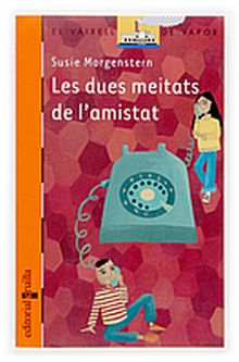 DUES MEITATS DE L' AMISTAT