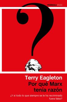 POR QUE MARX TENIA RAZON