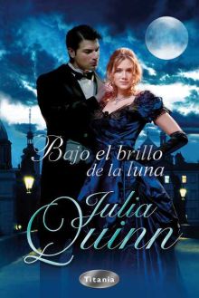 Bajo el brillo de la luna (Las hermanas Lyndon 1)