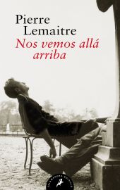 Nos vemos allá arriba (Los hijos del desastre 1)