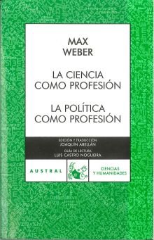 La ciencia como profesión / La política como profesión