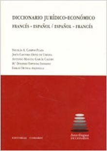 DICCIONARIO ECONÓMICO-JURÍDICO FRANCÉS-ESPAÑOL / ESPAÑOL-FRANCÉS