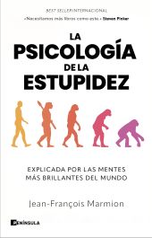 PSICOLOGIA DE LA ESTUPIDEZ, LA
